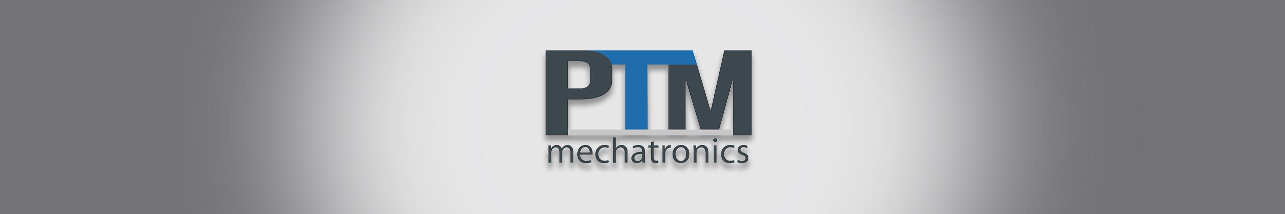 PTM mechtronics